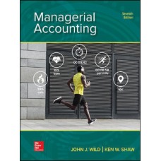 CONNECT MANAGERIAL ACCOUNTING 7E WILD