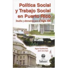 POLITICA SOCIAL Y TRABAJO SOCIAL EN PR