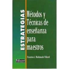 ESTRATEGIAS METODOS Y TECNIAS DE ENSENA
