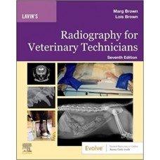 RADIOGRAPHY FOR VETERINARY TECHNICIANS