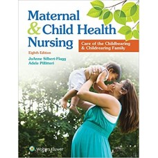 MATERNAL AND CHILD HEALTH NURSING 8E
