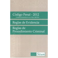 CODIGO PENAL / REGLAS DE EVIDENCIA / PRO