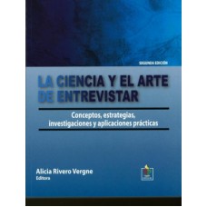 LA CIENCIA Y EL ARTE DE ENTREVISTAR  2E