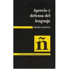 APRECIO Y DEFENSA DEL  LENGUAJE