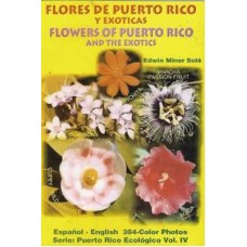 FLORES DE PUERTO RICO Y EXOTICAS