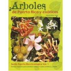 ARBOLES DE PUERTO RICO Y EXOTICO