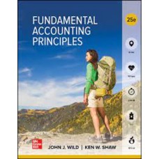 FUNDAMENTAL ACCOUNTING PRINCIPLES 25E