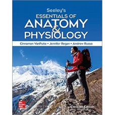 SEELEYS ESSENTIALS OF ANATOMY AND PHYSY