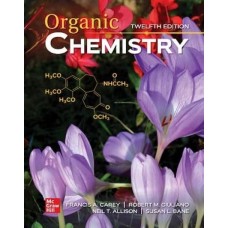 ORGANIC CHEMISTRY 12E CAREY