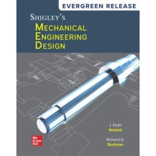 SHIGLEYS MECHANICAL ENGINEERING DESIGN