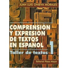 COMPRENSION Y EXPRESION DE TEXTOS 1