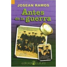 ANTES DE LA GUERRA