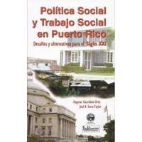 POLITICA SOCIAL Y TRABAJO SOCIAL EN PR