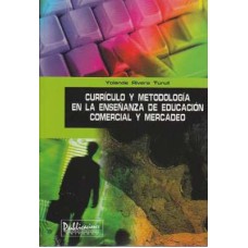 CURRICULO Y METODOLOGIA EN LA ENSENANZA