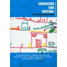 EDUCACION CON SENTIDO LA EDUCACION IDEAL