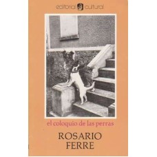 EL COLOQUIO DE LAS PERRAS