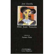 DON JUAN TENORIO CATEDRA EDICION