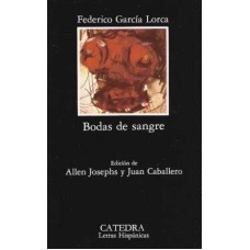 BODAS DE SANGRE (CATEDRA ED)