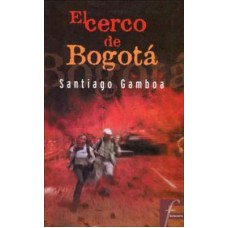 EL CERCO DE BOGOTA