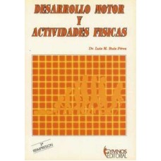 DESARROLLO MOTOR Y ACTIVIDADES FISICAS