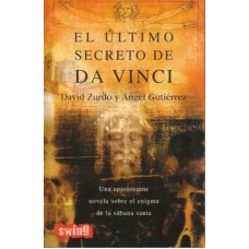 EL ULTIMO SECRETO DE DA VINCI