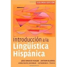 INTRODUCCION A LA LINGUISTICA HISPANICA