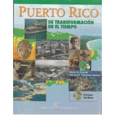 PUERTO RICO SU TRANSFORMACION EN EL TIEM