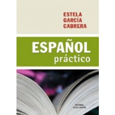 ESPANOL PRACTICO (EDICION REVISADA 2021)