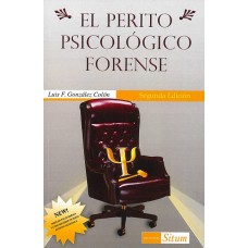 EL PERITO PSICOLOGICO FORENSE