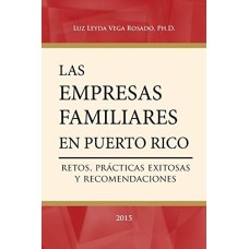 LAS EMPRESAS FAMILIARES EN PUERTO RICO