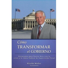 COMO TRANSFORMAR EL GOBIERNO