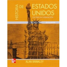 HISTORIA DE ESTADOS UNIDOS  6E ALAN BRIN