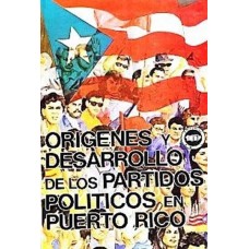 ORIGENES Y DESARROLLO DE LOS PARTIDOS PO