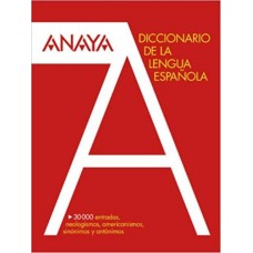 DICCIONARIO ANAYA DE LA LENGUA ESPANOLA